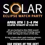 Solar Eclipse Watch Party!