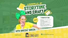 Toddler Storytime and Craft with Brecky Breck in Louisville