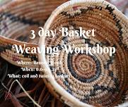 3 day basket weaving workshop