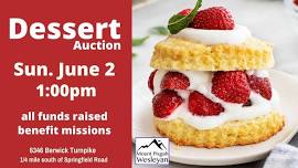 Dessert Auction at Mt. Pisgah Wesleyan Church