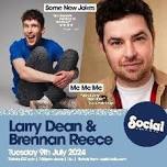 Larry Dean & Brennan Reece Double Bill