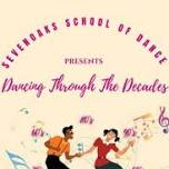 Sevenoaks School of Dance - Dancing Through the Decades