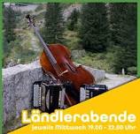 Ländler evenings every Wednesday 19.00 - 20.00 h