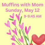 Muffins With Mom