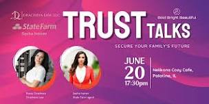 Trust Talks: Secure Your Family's Future