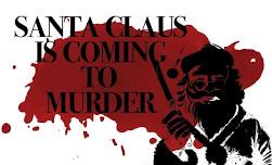 Santa Claus Is Coming To M**der - M**der Mystery Dinner Event