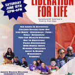 Juneteenth Jubilee Liberation for Life