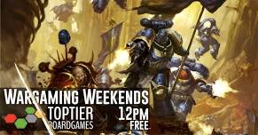 Wargaming Weekends