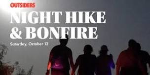 Night Hike & Bonfire