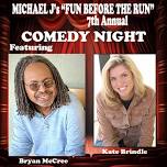 Michael J's Annual Fun Before the Run Comedy Night