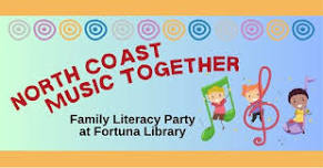 North Coast Music Together Family Literacy Party at Fortuna Library