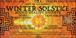 Ora Winter Solstice Sound Healing Journey  - Soul Nourishing evening