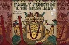 FAMILY FUNKTION & THE SITAR JAMS at The Lounge at Revolution Gallery