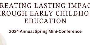 Creating a Lasting Impact Through Early Childhood Education