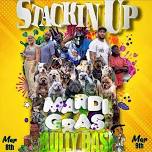 STACKIN UP MARDI GRAS BULLY BASH & STACKIN FOR A CURE BULLY BASH