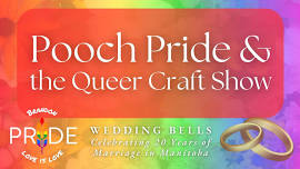 Pooch Pride & the Queer Craft Show at the Riverbank