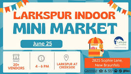 Larkspur Indoor Mini Market