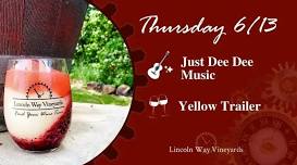 Thursday Night with Just Dee Dee Music and The Yellow Trailer