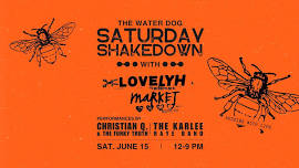 Saturday Shakedowns with LoveLYH Market