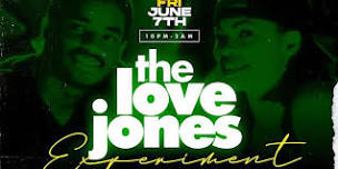 the Love Jones Experiment