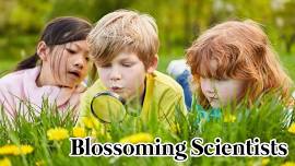 Blossoming Scientists