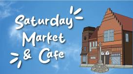 Monthly Saturday Market and Cafe