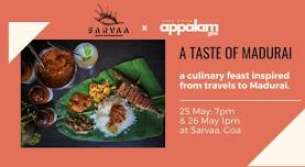 A Taste of Madurai | Events in Panaji, Goa