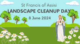 St Francis of Assisi Annual Landscape Cleanup Day