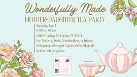 Wonderfully Made Mother-Daughter Tea