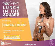 Lunch in the Square: Nadia Logist