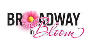 Broadway in Bloom