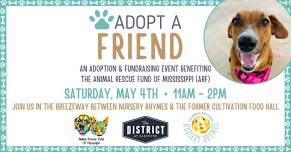 Adopt a Friend - Adoption & Fundraising Event Benefiting ARF