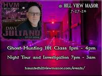 Ghost Hunting 101 Class and Nighttime Investigation