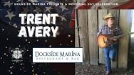 Trent Avery live at Dockside Marina