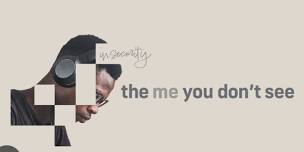 The Me You Don’t See