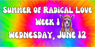 Summer of Radical Love