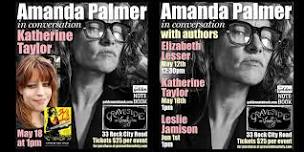 Amanda Palmer in Conversation with Authors: Katherine Taylor