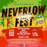 Neverlow 4/20 Fest