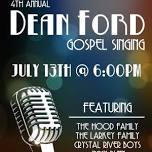 4th Annual Dean Ford Gospel Singing