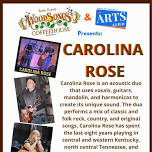 Carolina Rose Woodsongs Coffeehouse