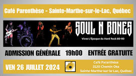 Soul n’ Bones à Sainte-Marthe-sur-le-Lac