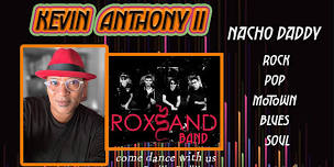 Kevin Anthony II & The ROXSAND BAND