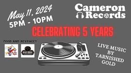 Cameron Records 5 Year Anniversary Party