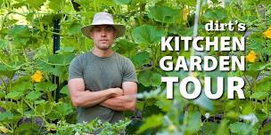 Dirt Mag's Kitchen Garden Tour