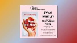 9th Ave: Swan Huntley with Esmé Weijun Wang