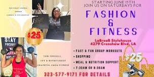 Fashion & Fitness Saturdays