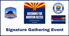 SIGN: Petition for Arizona Abortion Access @ Chino Valley Memory Park - Notary Available