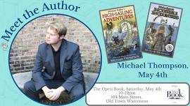 First Saturday Author Signing with Michael Thompson