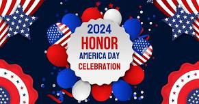 2024 Honor America Day Celebration