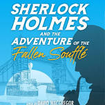 Sherlock Holmes & the Adventure of the Fallen Soufflé  — Arts Council of Greater Baton Rouge